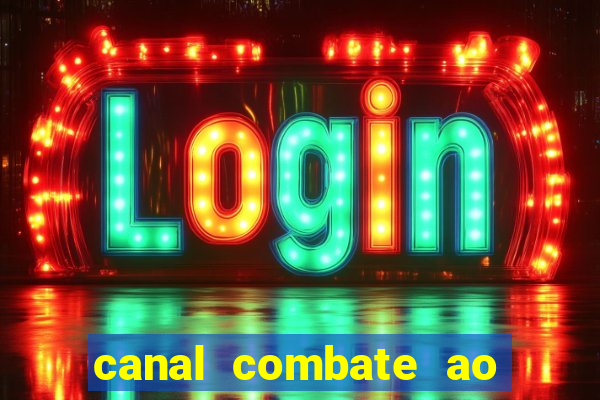 canal combate ao vivo online, multicanais